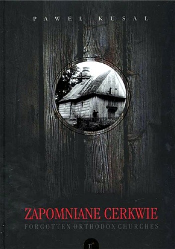 Zapomniane cerkwie