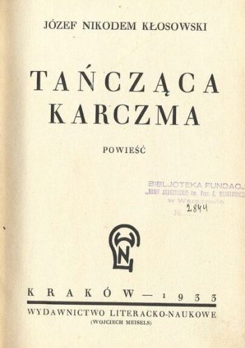 Tańcząca karczma. Powieść