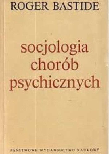 Socjologia chorób psychicznych