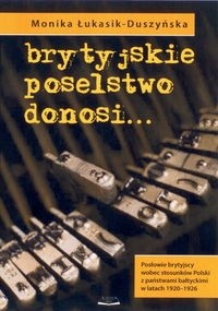 Brytyjskie poselstwo donosi...