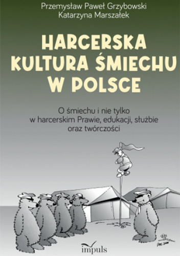 Harcerska kultura śmiechu w Polsce