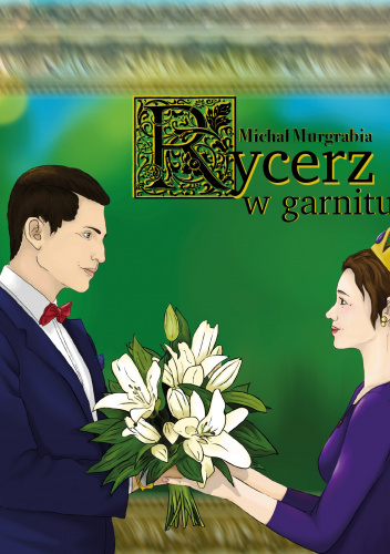 Rycerz w Garniturze