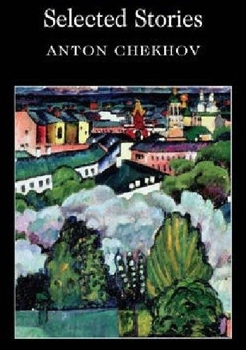 Selected Stories Anton Chekhov