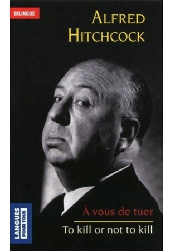 A vous de tuer| To kill or not to kill