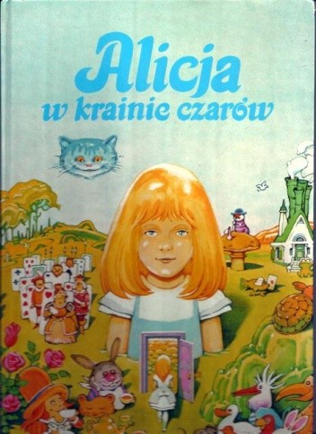Alicja w krainie czarów