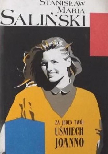 Za jeden twój uśmiech, Joanno