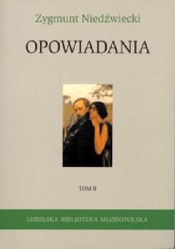 Opowiadania. Tom II
