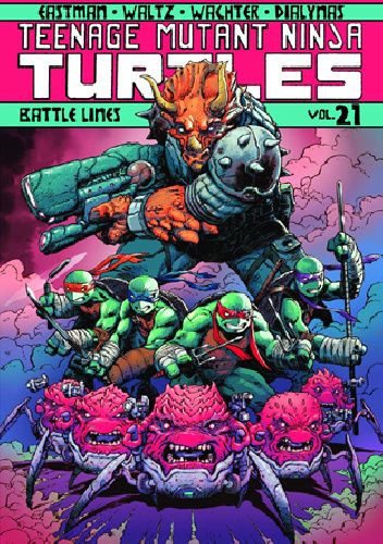 Teenage Mutant Ninja Turtles Vol.21- Battle Lines