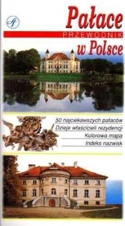 Pałace w Polsce. Przewodnik