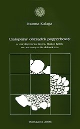 Ciałopalny obrządek pogrzebowy w międzyrzeczu Liwca, Bugu i Krzny we wczesnym średniowieczu