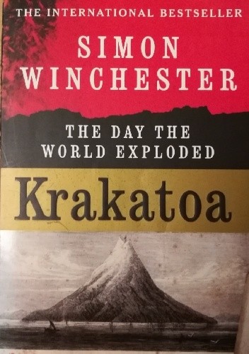 Krakatoa: The Day the World Exploded: August 27, 1883