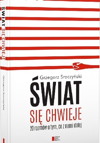 Świat się chwieje. 20 rozmów o tym, co z nami dalej