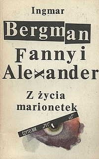 Fanny i Alexander. Z życia marionetek