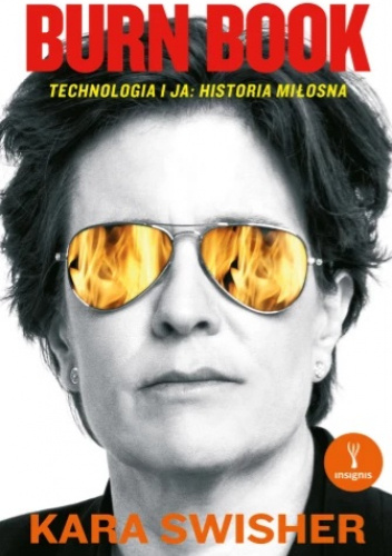 Burn Book. Technologia i ja: historia miłosna