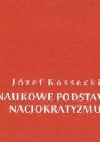Naukowe podstawy nacjokratyzmu