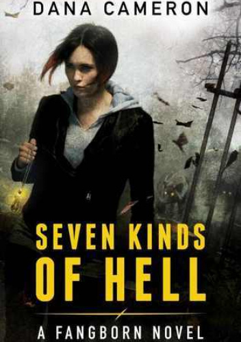Seven Kinds of Hell