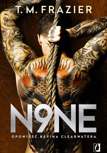 N9ne. Opowieść Kevina Clearwatera.