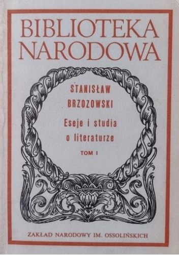 Eseje i studia o literaturze t. 1-2