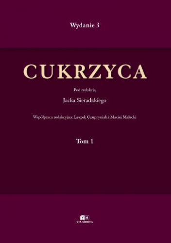 Cukrzyca Tom 1 (wyd.3)