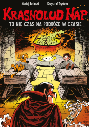 To nie czas na podróże w czasie. Krasnolud Nap. Tom 5