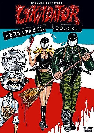 Likwidator: Sprzątanie Polski