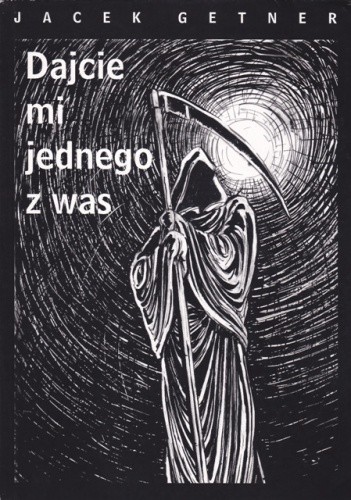 Dajcie mi jednego z was