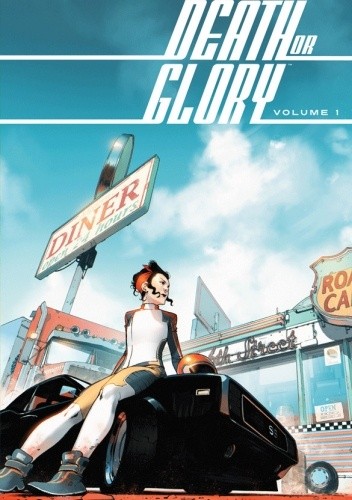 Death or Glory, tom 1