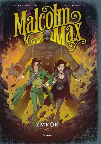 Malcolm Max. Tom 3. Zmrok