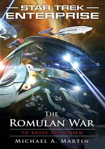 Star Trek: The Romulan War - To Brave the Storm