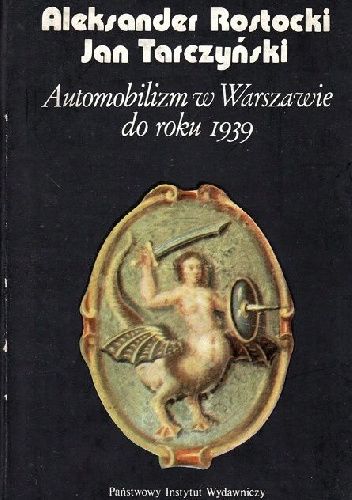 Automobilizm w Warszawie do roku 1939