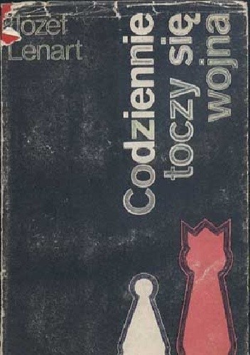 Codziennie toczy się wojna