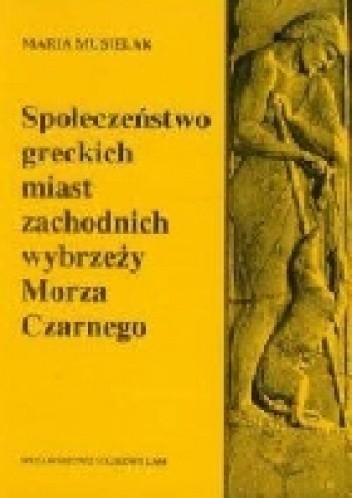 Społeczeństwo greckich miast zachodnich wybrzeży Morza Czarnego
