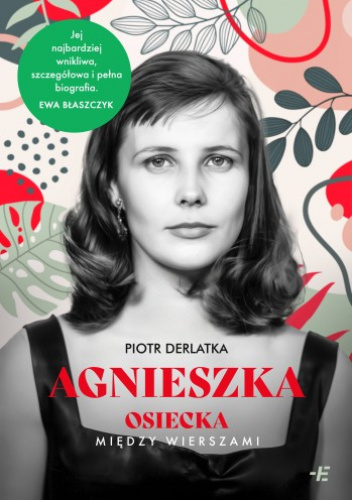 Agnieszka. Osiecka między wierszami