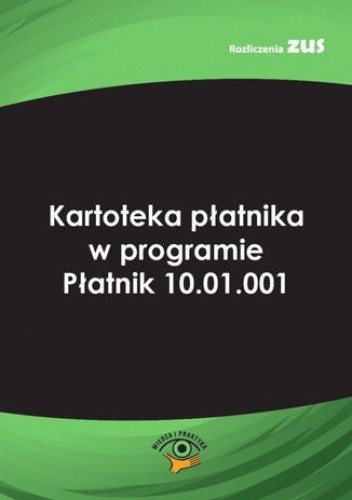 Kartoteka płatnika w programie Płatnik 10.01.001