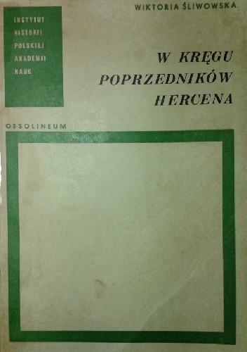 W kręgu poprzedników Hercena