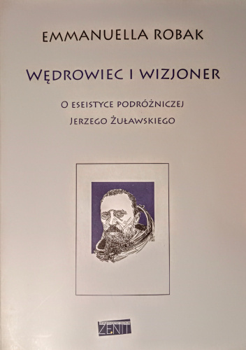 Wędrowiec i wizjoner