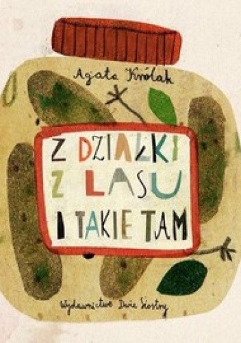 Z działki z lasu i takie tam