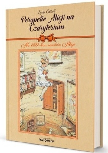 Perypetie Alicji na Czarytorium