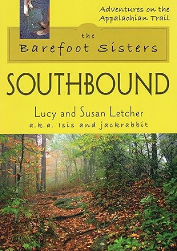 The Barefoot Sisters: Southbound