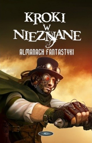 Kroki w nieznane. Almanach fantastyki 2012