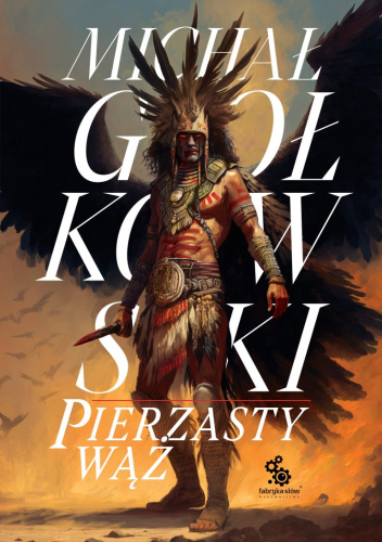 Świat we krwi: Pierzasty Wąż