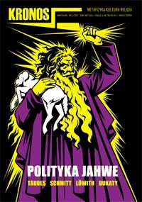 Kronos 2 (13)/2010 Polityka Jahwe