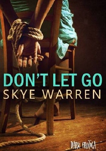 Don't Let Go