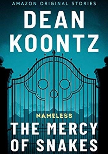 The Mercy of Snakes