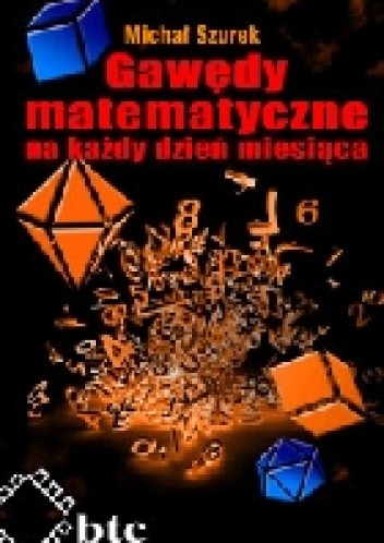 Gawędy matematyczne na każdy dzień miesiąca