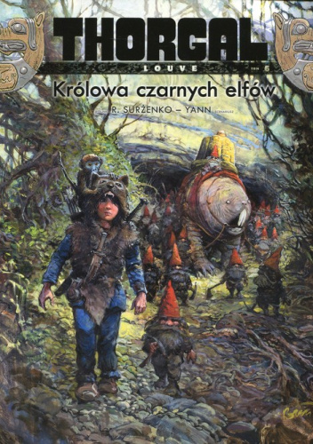 Thorgal Louve T 6 Królowa czarnych elfów