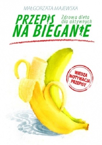 Przepis na bieganie