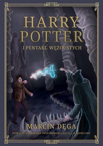 Harry Potter i Pentakl Wężoustych