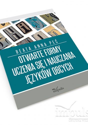 Otwarte formy uczenia się i nauczania języków obcych