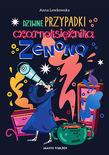 Dziwne przypadki czarnoksiężnika Zenona